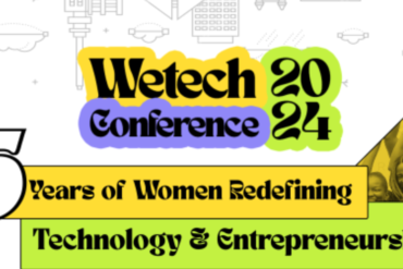 As Wetech, a non-profit organization dedicated to empowering women in the tech industry, celebrates its fifth anniversary, it prepares to host its annual flagship event—the Wetech 2024 Conference. Photo/Courtesy.